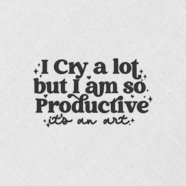 Bordado "I cry a lot"