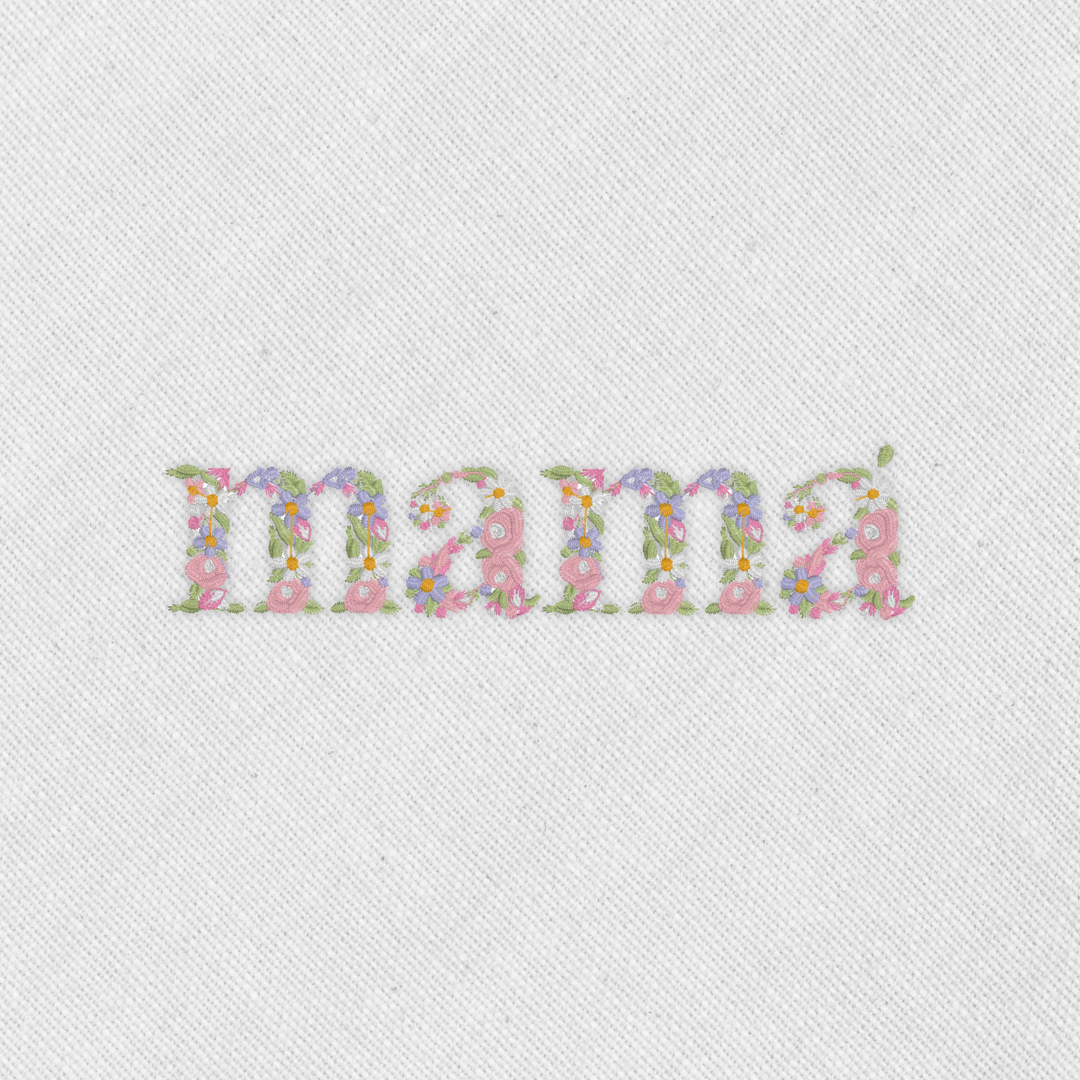 Bordado "Mamá floral"