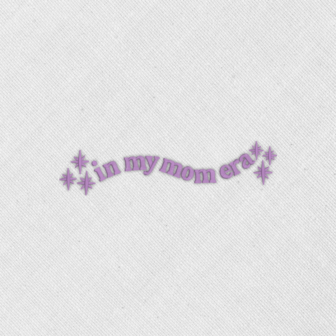 Bordado "In my mom era"