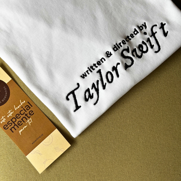 Bordado "written & directed by Taylor Swift"