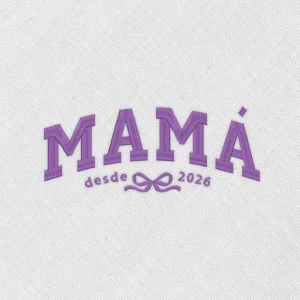 Bordado "Mamá" + año