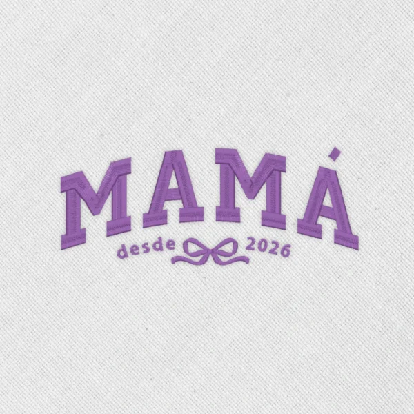 Bordado "Mamá" + año